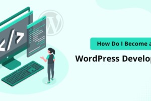 Inilah cara Menjadi WordPress Developer